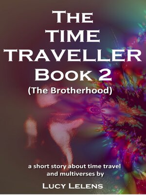 cover image of The Time Traveller